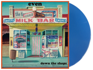Even - Down the Shops - blue vinyl