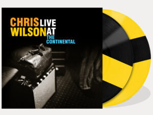 Chris Wilson - Live at the Continental - coloured vinyl