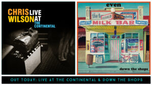 Out today Live at the Continental and Down the Shops