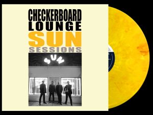 Checkerboard Lounge - Sun Sessions - yellow vinyl