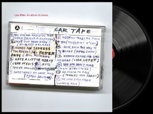 Lisa Miller - Car Tape - black vinyl