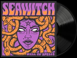 Seawitch - Well of Spells - black vinyl