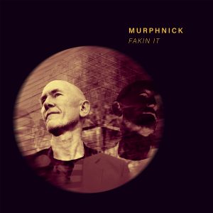 Murphnick - Fakin It