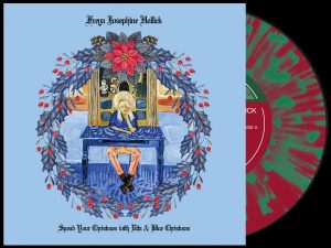 Freya Josephine Hollick - Spend Your Christmas with Rita - splatter 7 inch