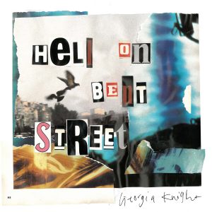 Georgia Knight – Hell on Bent Street
