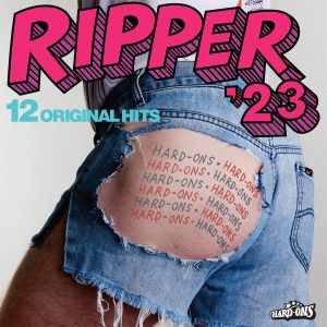 Hard-Ons - Ripper '23