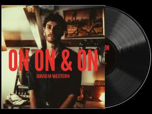 David M Western - On, On & On