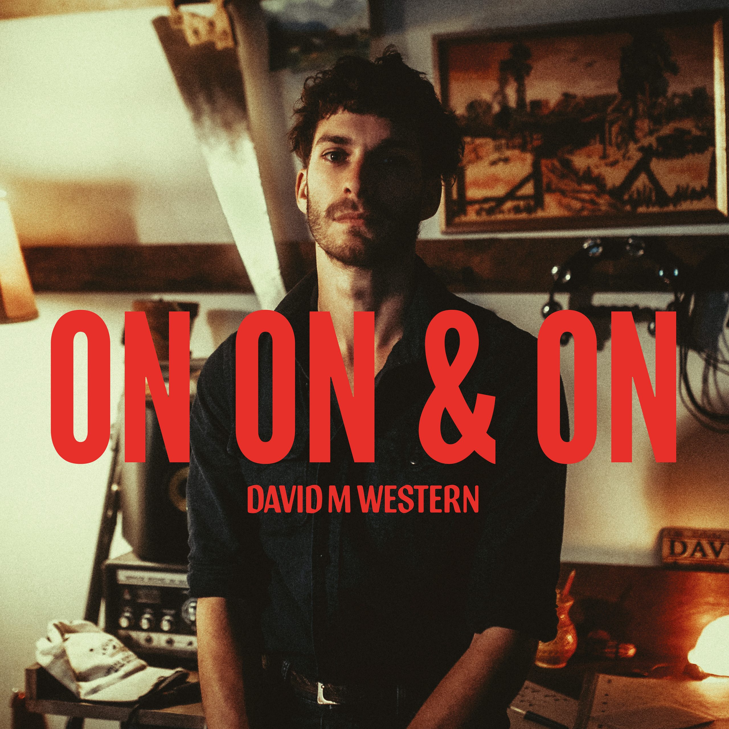 David M Western - On, On & On