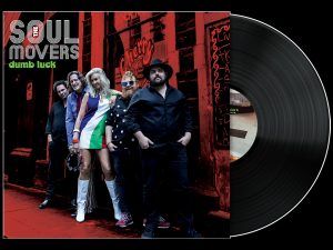 Soul Movers - Dumb Luck