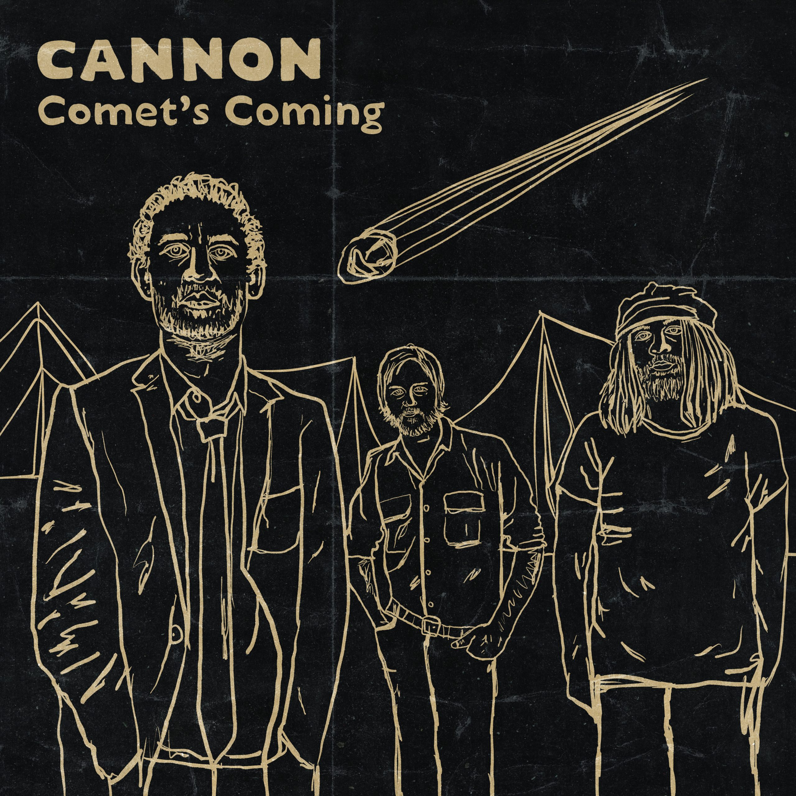 Cannon – Comet’s Coming