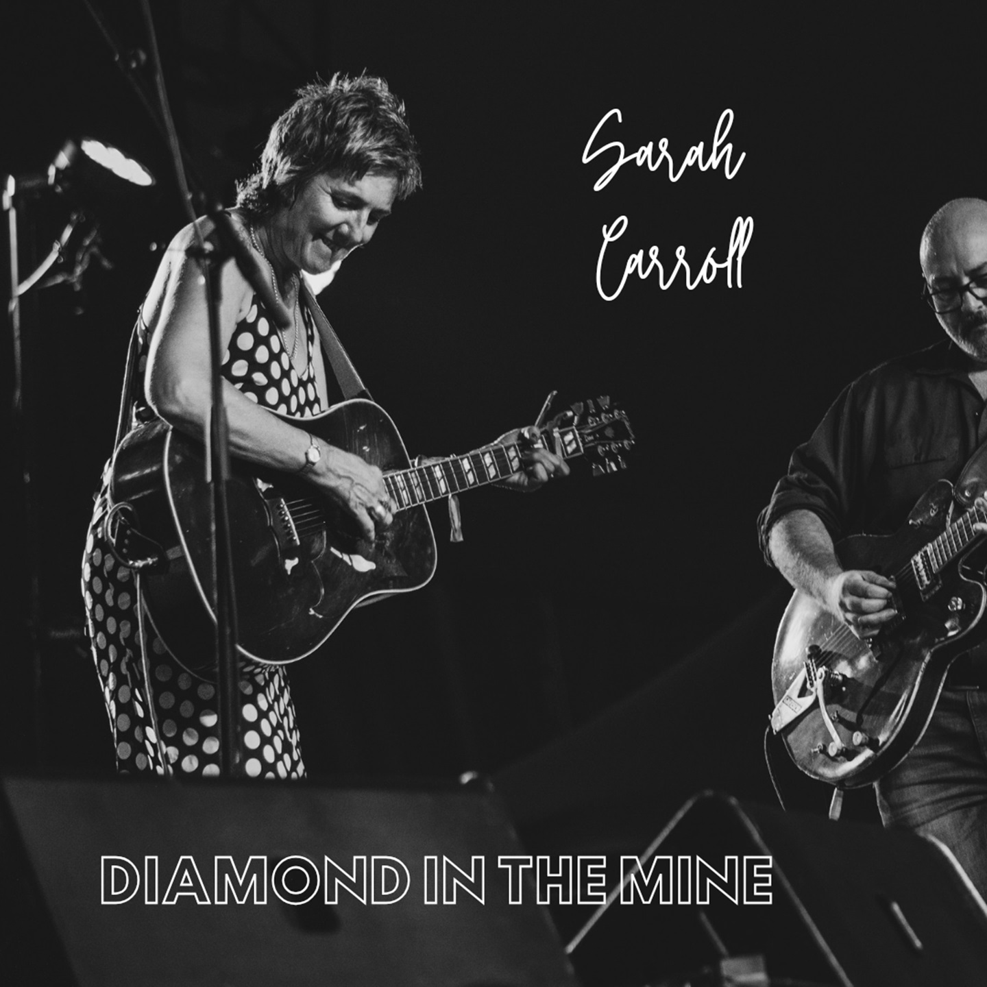 Sarah Carroll - Diamond in the Mine