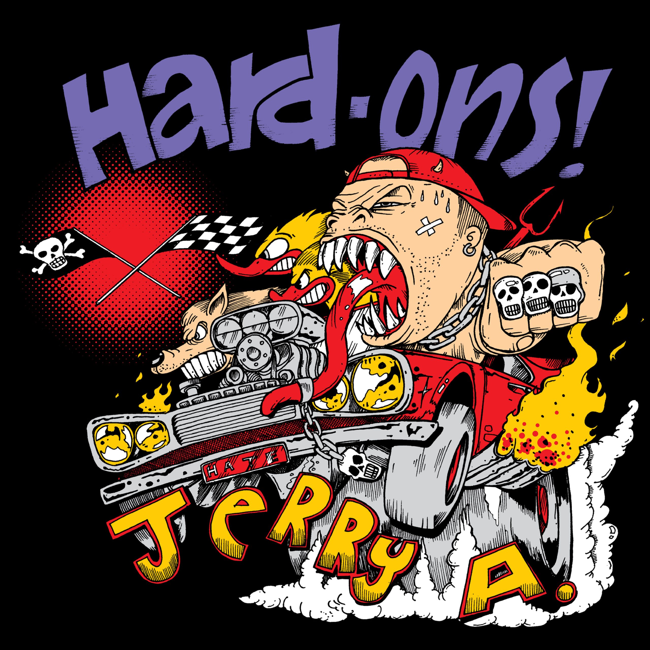 Hard-Ons with Jerry A - You Won't Shut Up
