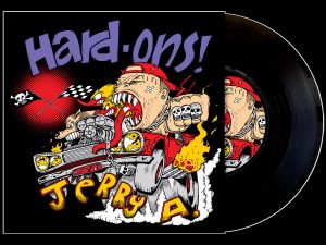 Hard-Ons with Jerry A - You Won't Shut Up