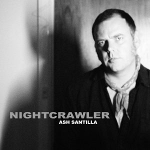 Ash Santilla - Nightcrawler