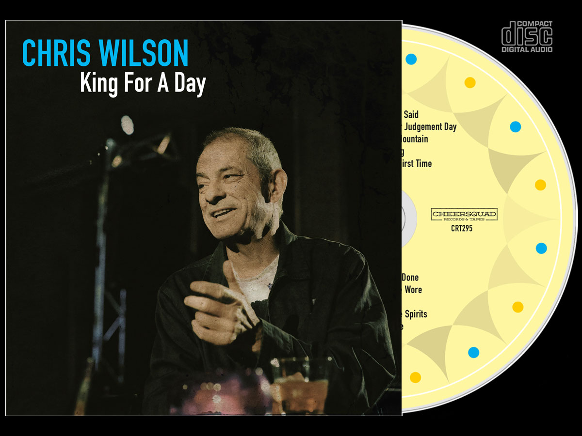 Chris Wilson - King For A Day