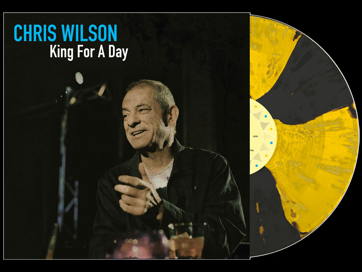 Chris Wilson - King For A Day