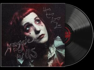 The Maggie Pills - Hearts Enduring Lingering Loss