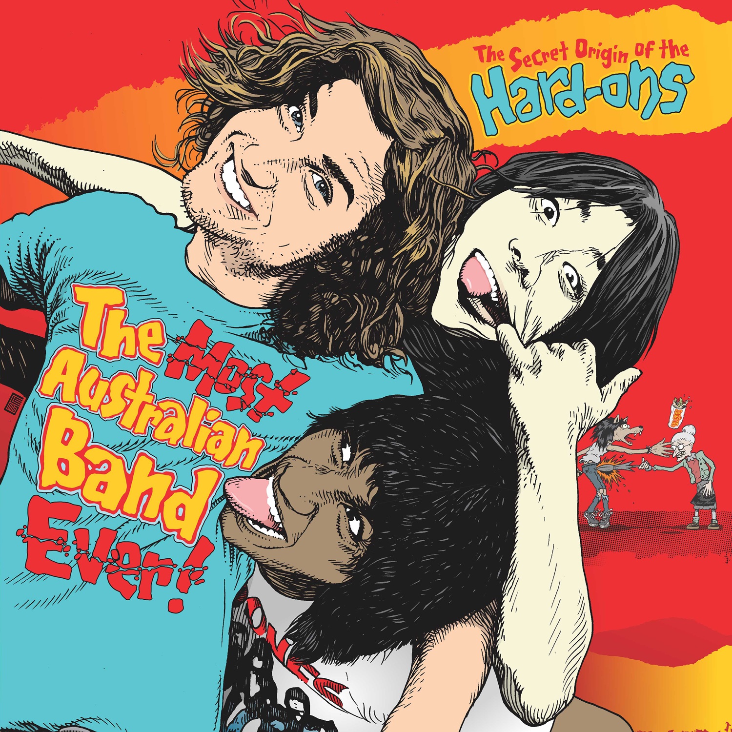 Hard-Ons - The Most Australian Band Ever! Hard-Ons - The Most Australian Band Ever!