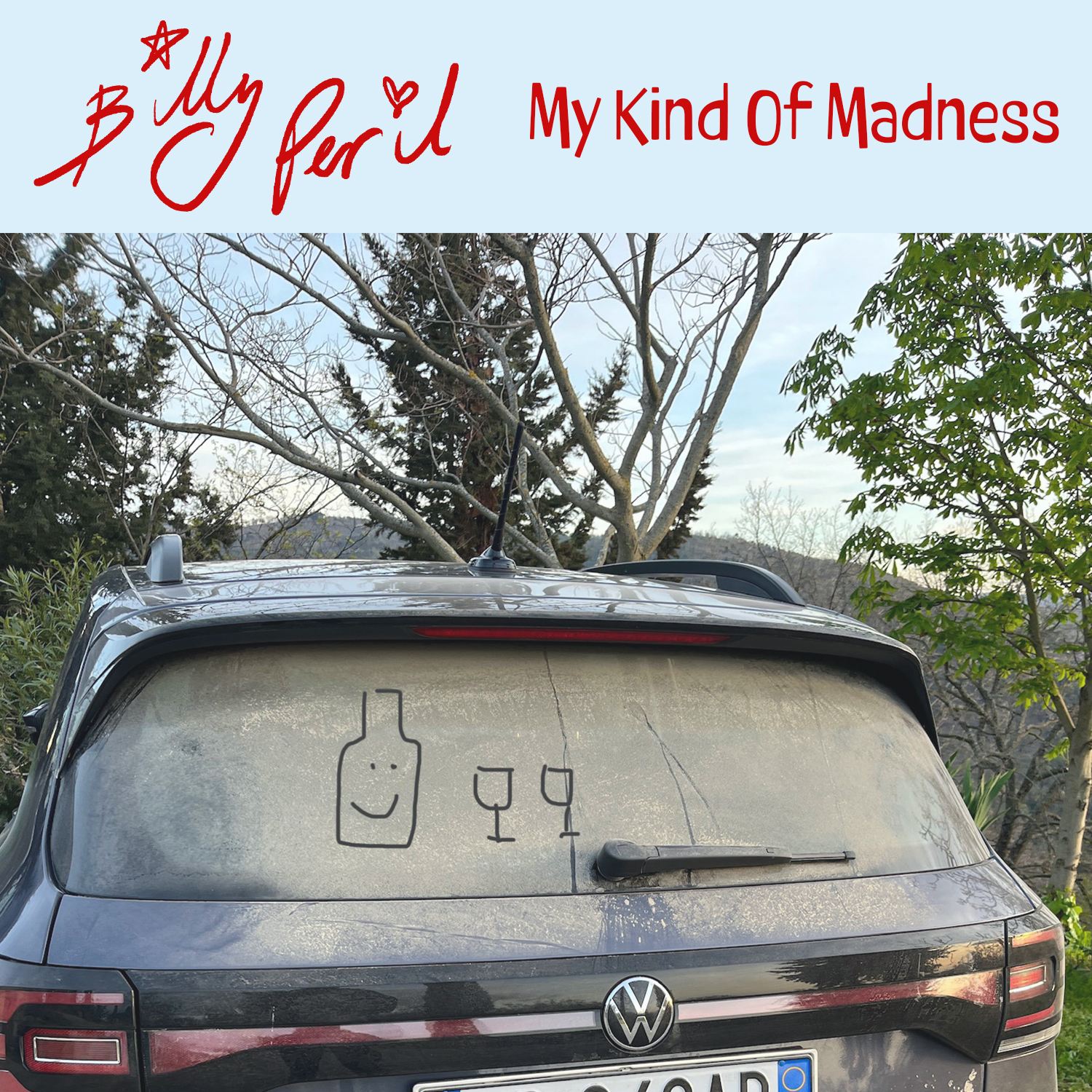 Billy Peril - My Kind of Madness