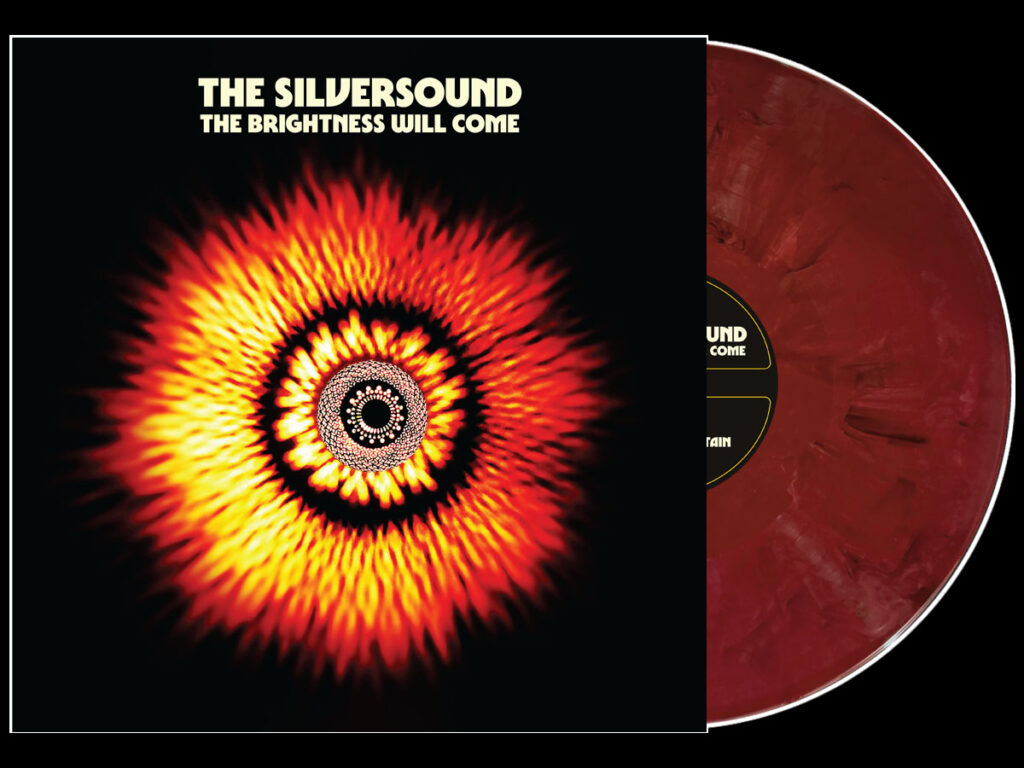 The Silversound - The Brightness Will Come The Silversound - The Brightness Will Come